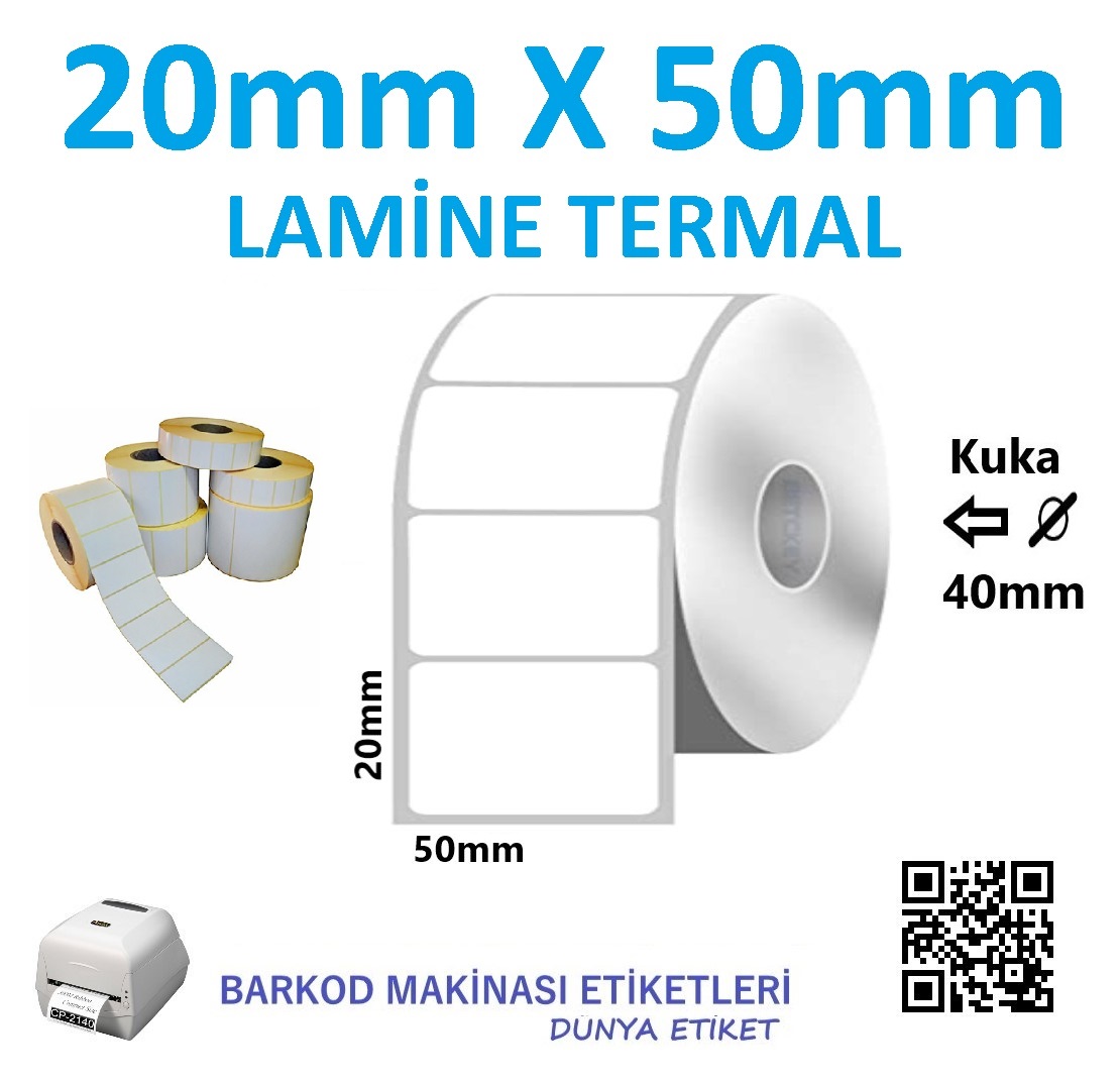 20mm X 50mm Lamine Termal Barkod Etiketi (10 Rulo) Toplam 10.000 Adet