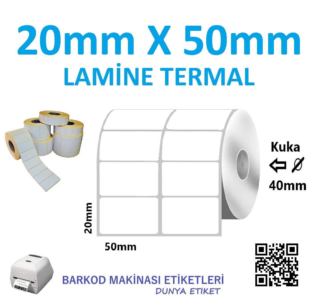 20mm X 50mm Lamine Termal Barkod Etiketi (10 Rulo) Toplam 20.000 Adet