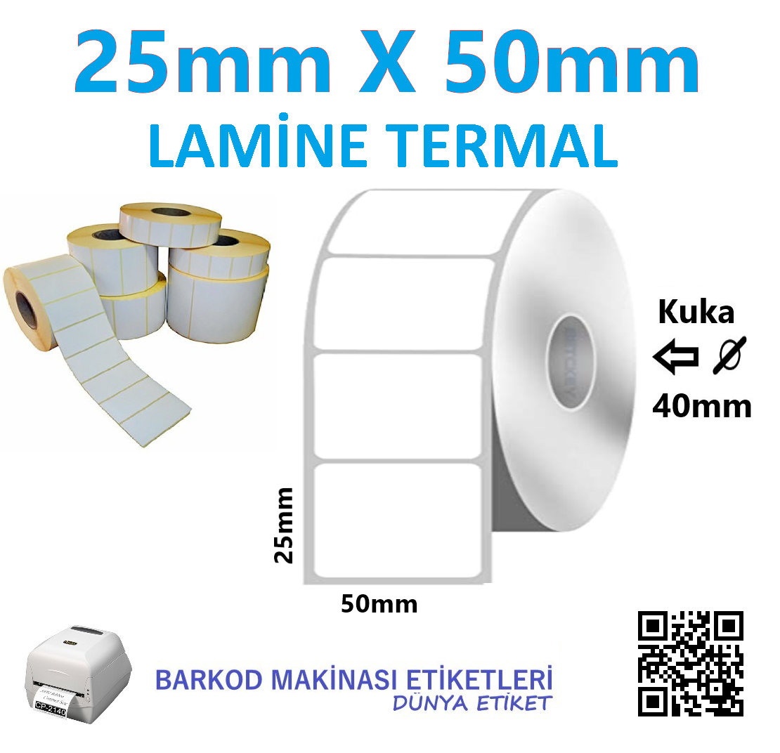 25mm X 50mm Lamine Termal Barkod Etiketi (10 Rolu) Toplam 10.000 Adet