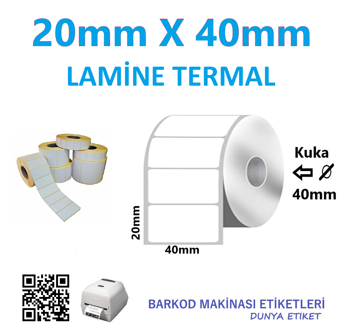 20mm X 40mm Lamine Termal Barkod Etiketi (10 Rulo) Toplam 10.000 Adet